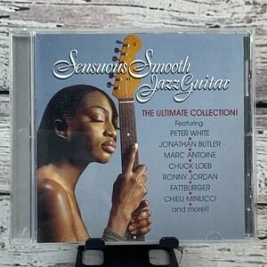 Sensuous - Smooth Jazz Guitar  Ultimate Collection [2004‎ CD]